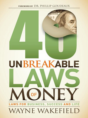 cover image of 40 Unbreakable Laws of Money